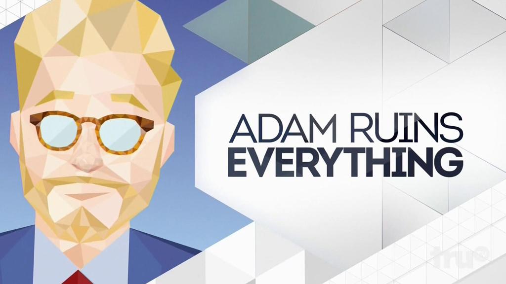 "Adam Ruins Everything" Review